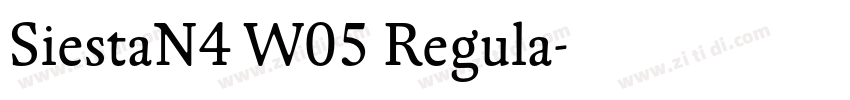 SiestaN4 W05 Regula字体转换 SiestaN4 W05 Regula字体转换